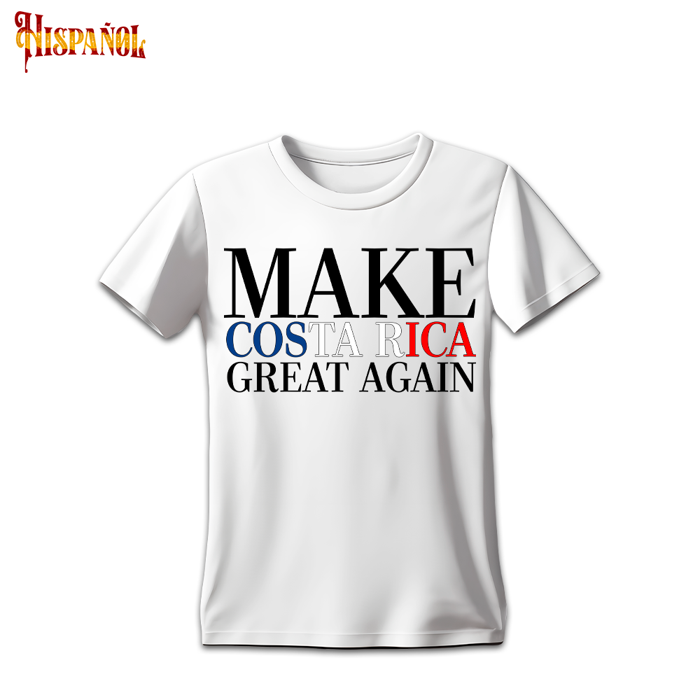 Camiseta Make Costa Rica Great Again