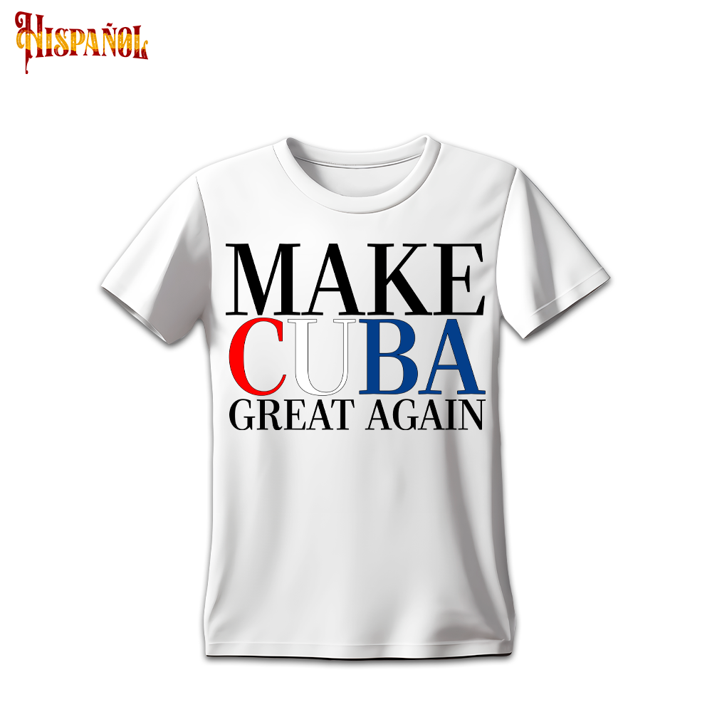 Camiseta Make Cuba Great Again