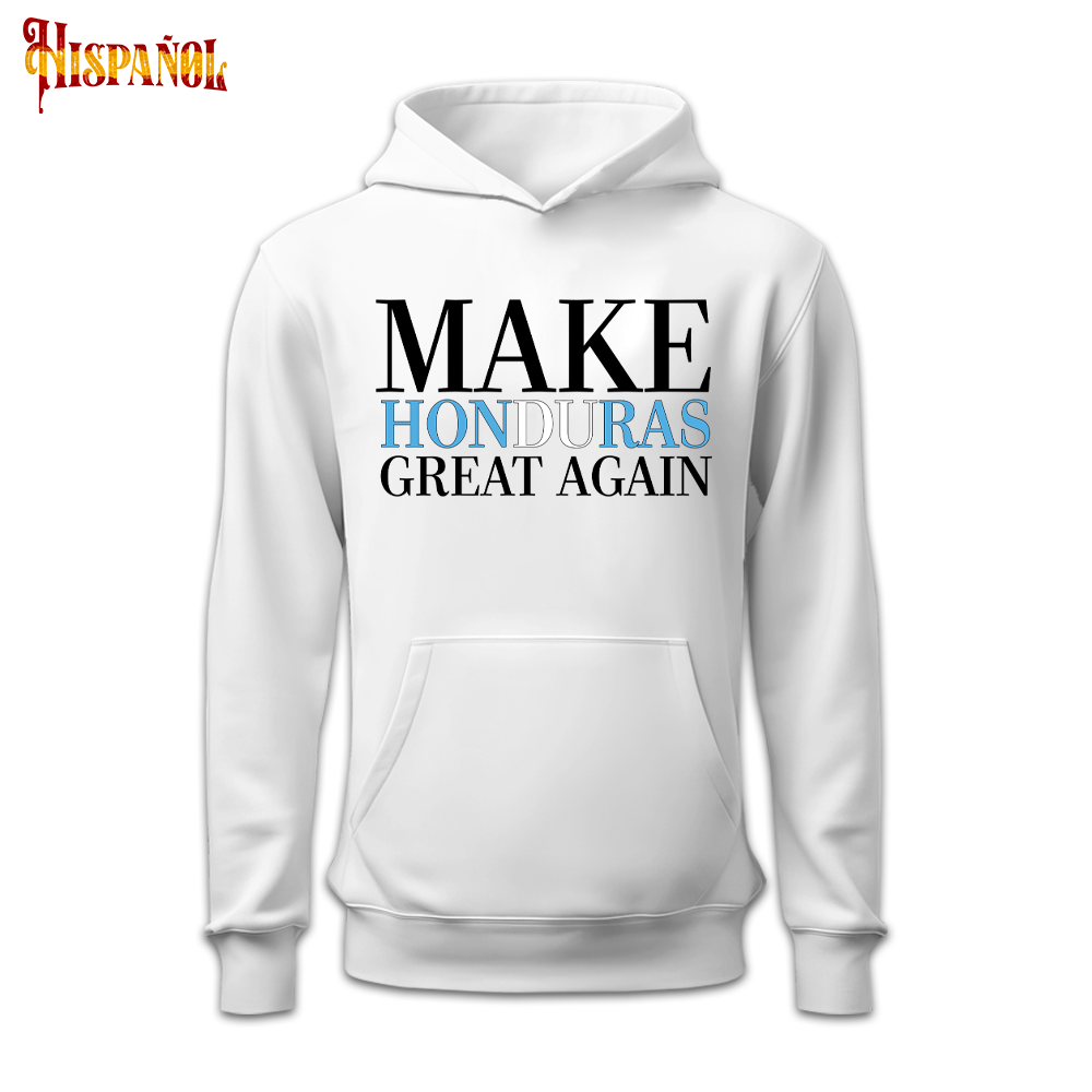 Sudadera con Capucha Make Honduras Great Again