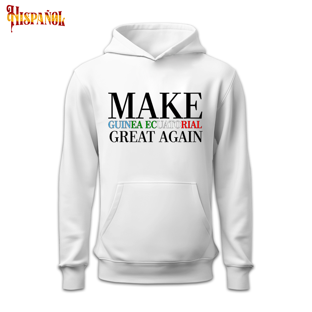 Sudadera con Capucha Make Guinea Ecuatorial Great Again