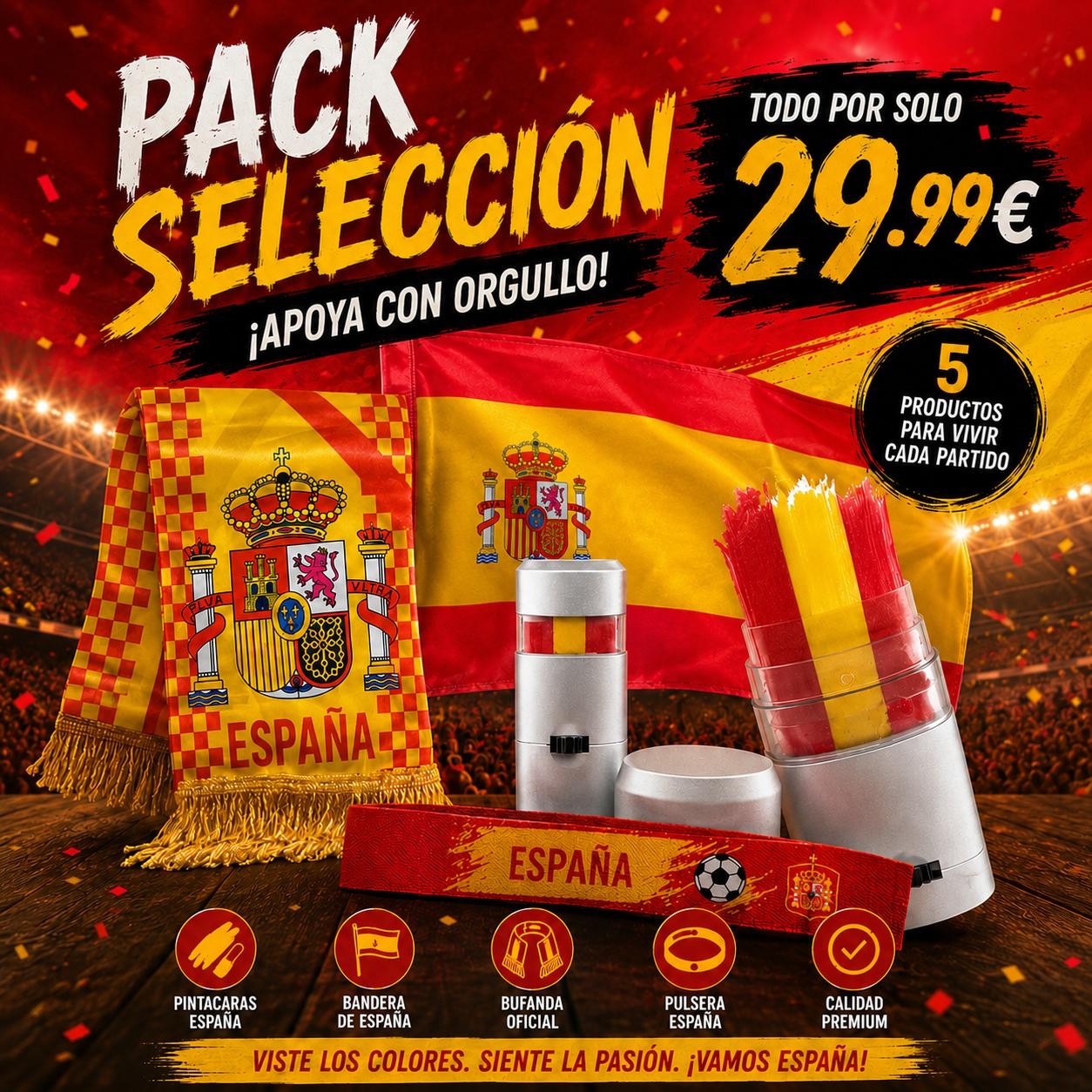 Pack Selección España – Kit Oficial de Animación 4 en 1 con Bufanda, Bandera, Pulsera y Pintacaras Premium