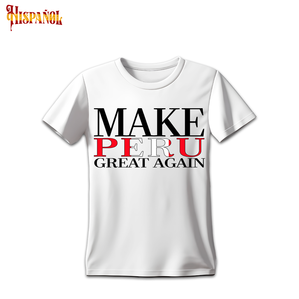 Camiseta Make Peru Great Again