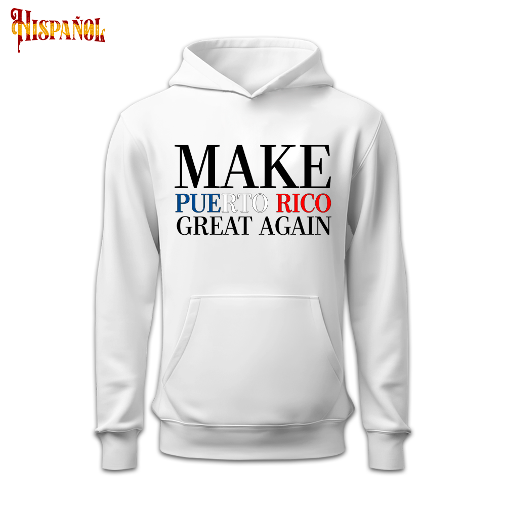 Sudadera con Capucha Make Puerto Rico Great Again