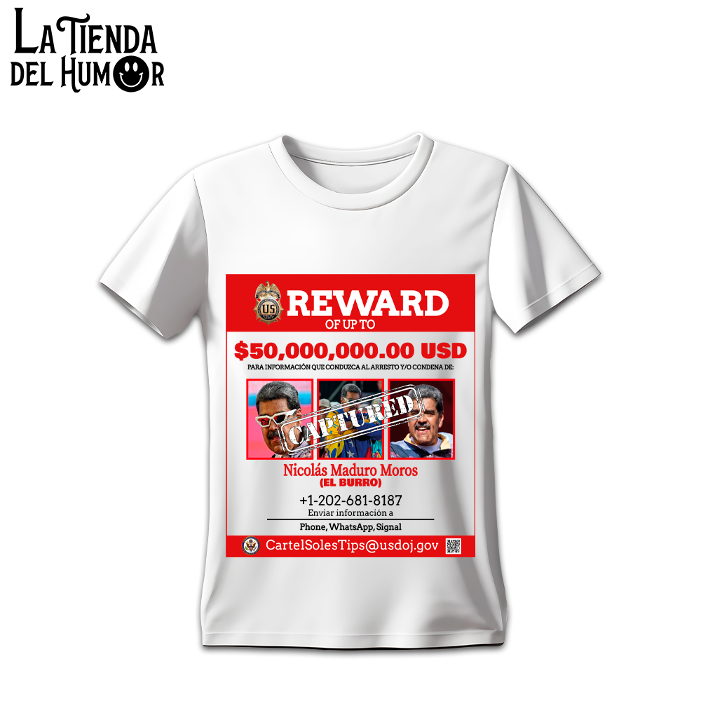 Camiseta Maduro Reward - Se Busca $50 Millones